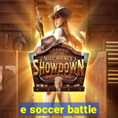 e soccer battle